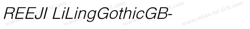 REEJI LiLingGothicGB字体转换